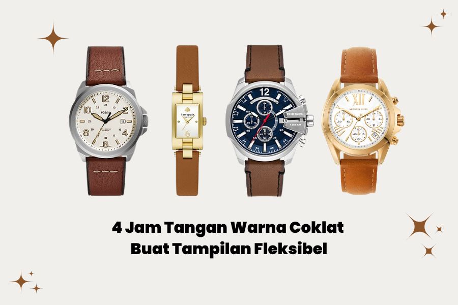 4 Jam Tangan Warna Coklat Buat Tampilan Fleksibel